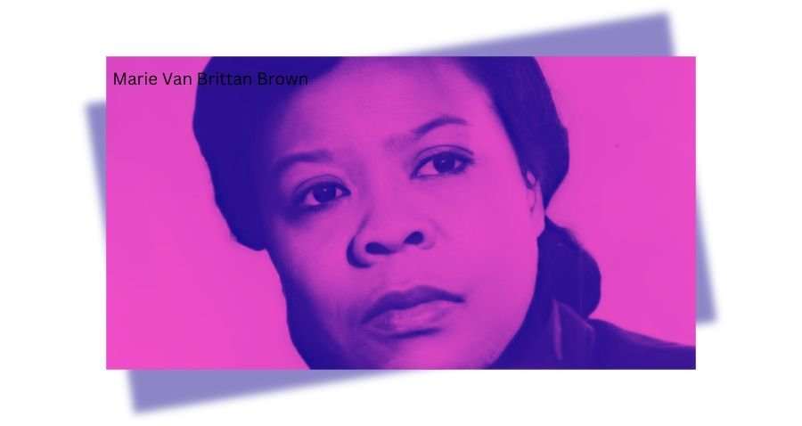 Marie Van Brittan Brown